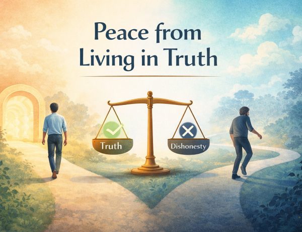 Person walking toward light symbolizing truth and peace, contrasted with darker path representing dishonesty and inner disturbance